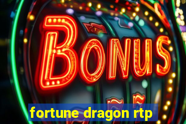 fortune dragon rtp